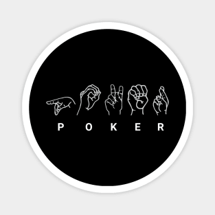 Deaf Poker Magnet